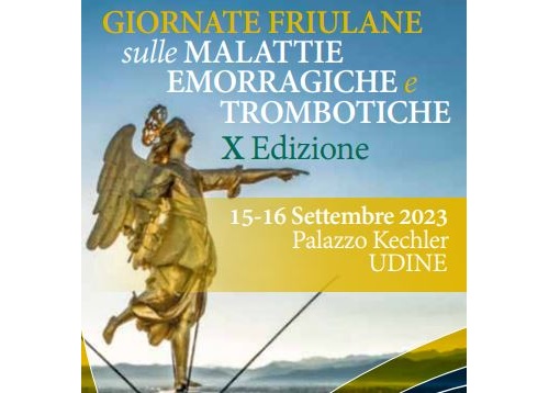 Giornate friulane sulle Malattie Emorragiche e Trombotiche