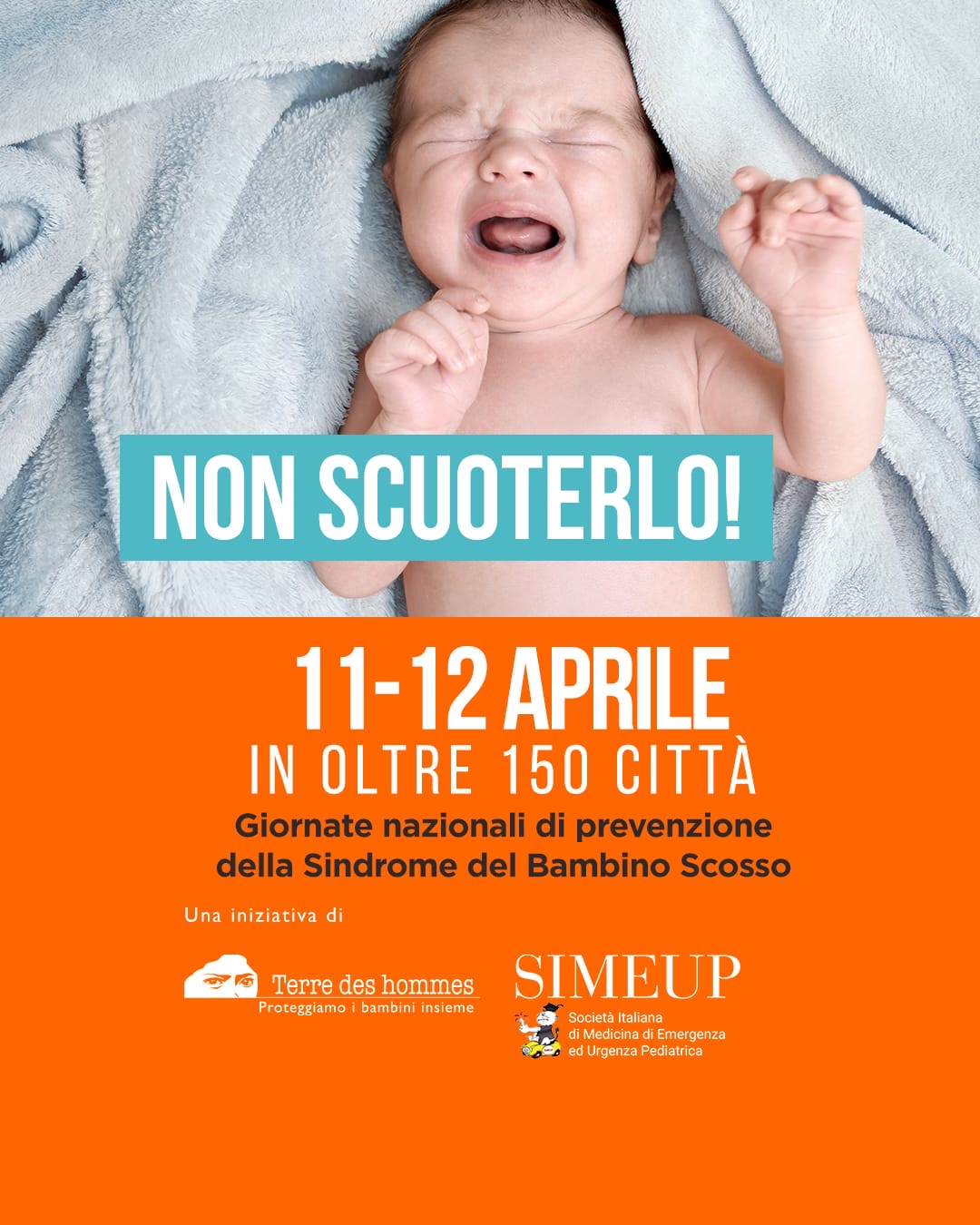NONSCUOTERLO! Giornate Nazionali di prevenzione della Sindrome del Bambino Scosso